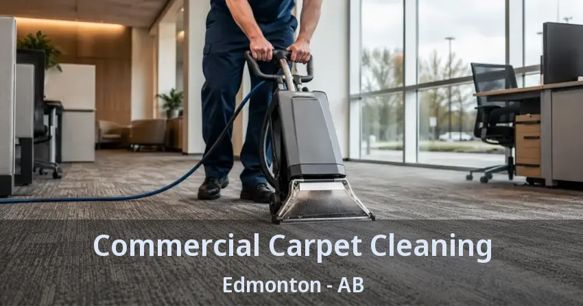 Commercial Carpet Cleaning Edmonton - AB